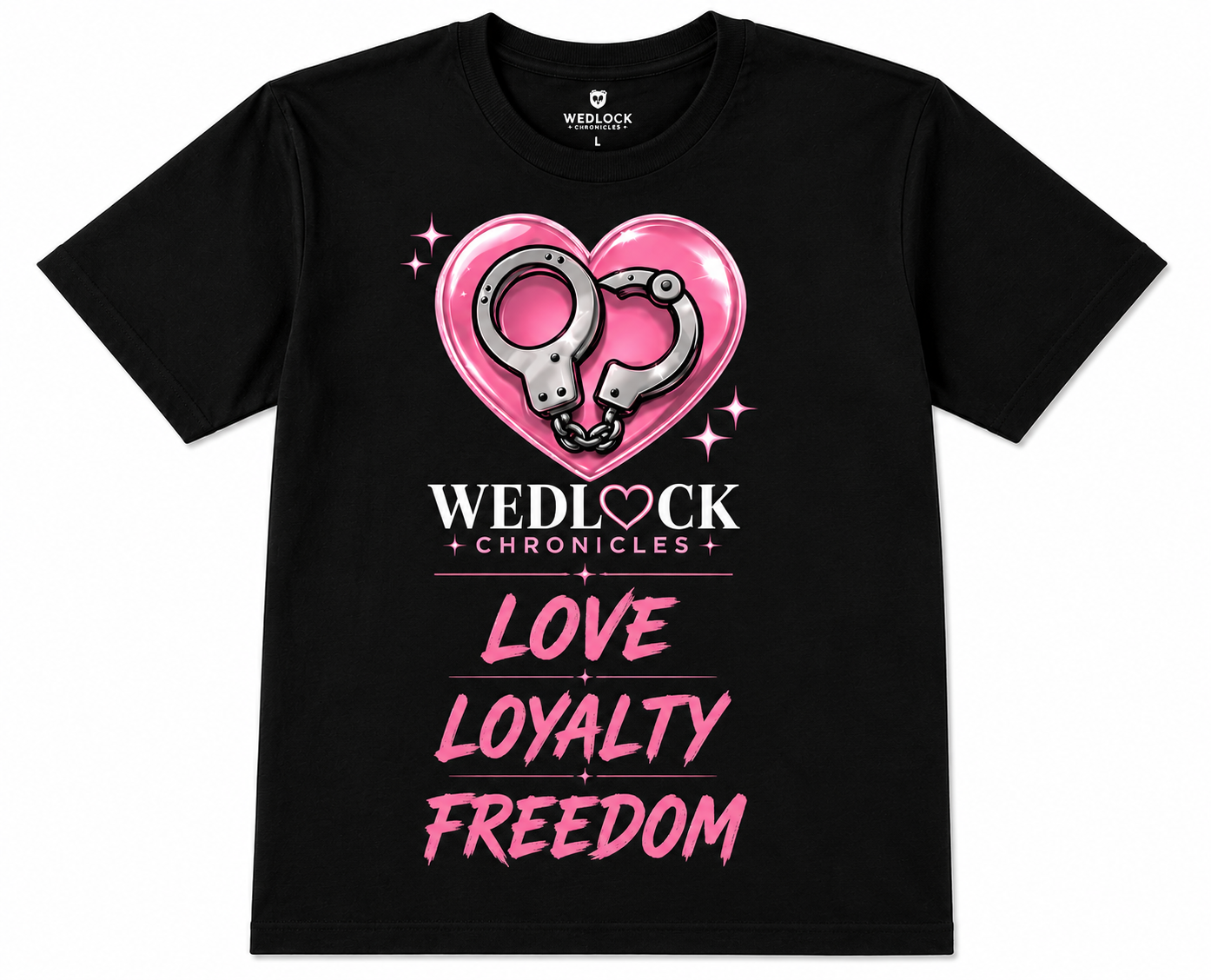 Wedlock Love, Loyalty & Freedom