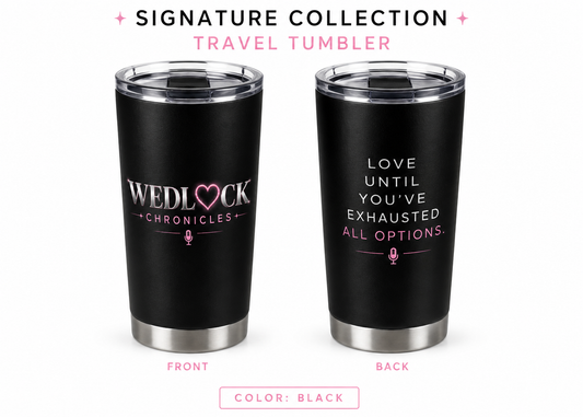 Wedlock Signature Tumbler